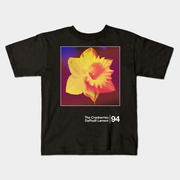 The Cranberries - Daffodil Lament / Minimalist Graphic Design Fan Art Kids T-Shirt by saudade